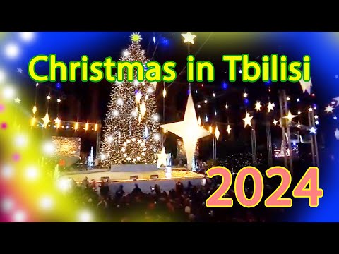 - 2024 წლის შობის დღესასწაული თბილისშიChristmas Tbilisi 2024